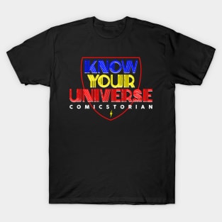 Know Your Universe T-Shirt